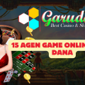 15 Agen Game Online Depo Dana