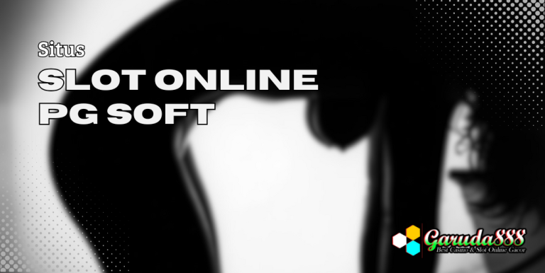 SLOT ONLINE PG SOFT